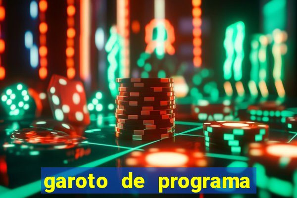 garoto de programa da zona leste